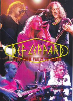 Def Leppard : Live from Vault to Slang